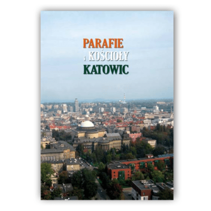 album parafie i kościoły katowic